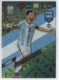 2018 Panini FIFA 365 FAN'S FAVORITE #338.  Lionel Messi (Argentina)