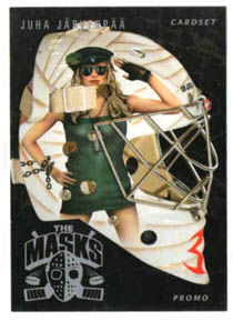 2011-12 Cardset MASKS #Promo Juha Järvenpää (G) Ässät