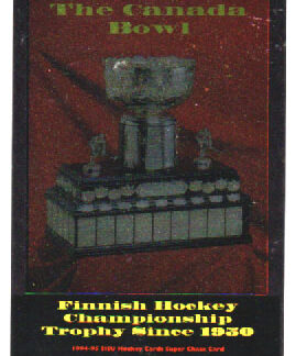 1994-95 SISU Series 1 Hockey #NNo THE CANADA BOWL (MINT-)