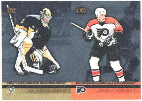 2002-03 Pacific Heads UP DOUBLE Un-CUT Johan Hedberg (G) Penguins - Jeremy Roenick Flyers #98 ja 93